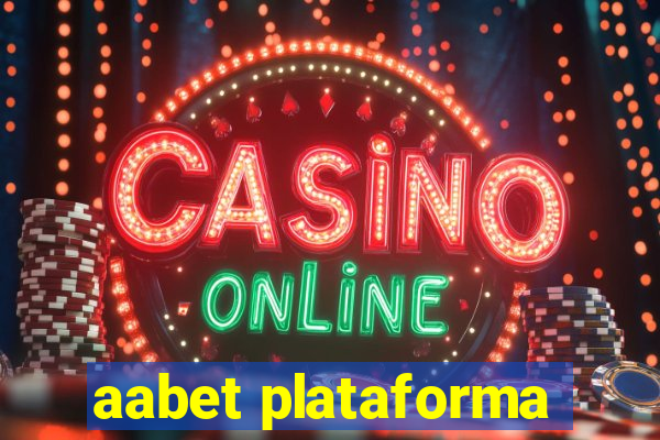 aabet plataforma